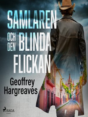 cover image of Samlaren och den blinda flickan